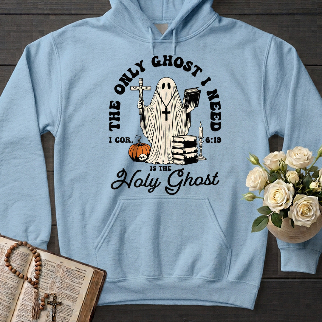 The Only Ghost I Need Is The Holy Ghost I Cor. 6.19 01