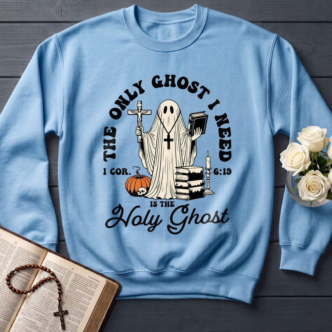 The Only Ghost I Need Is The Holy Ghost I Cor. 6.19 01