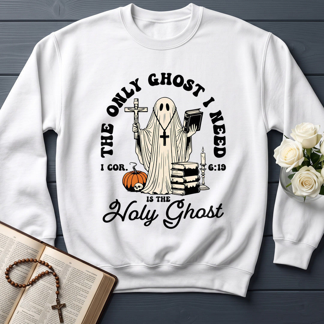 The Only Ghost I Need Is The Holy Ghost I Cor. 6.19 01