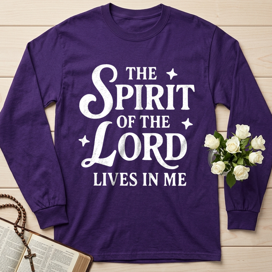 The Spirit Of The Lord Lives In Me 01
