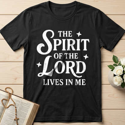 The Spirit Of The Lord Lives In Me 01
