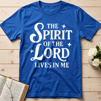 The Spirit Of The Lord Lives In Me 01