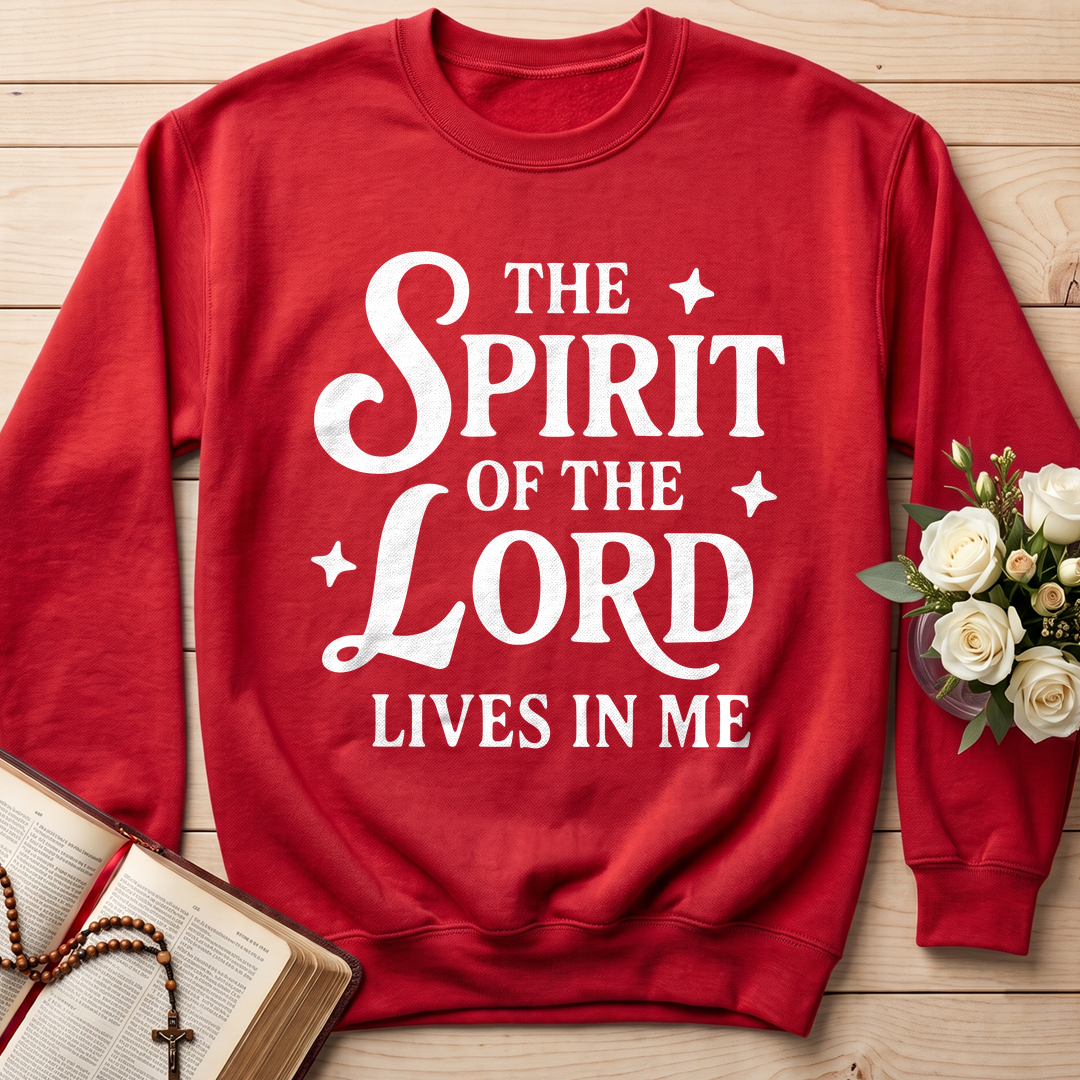 The Spirit Of The Lord Lives In Me 01