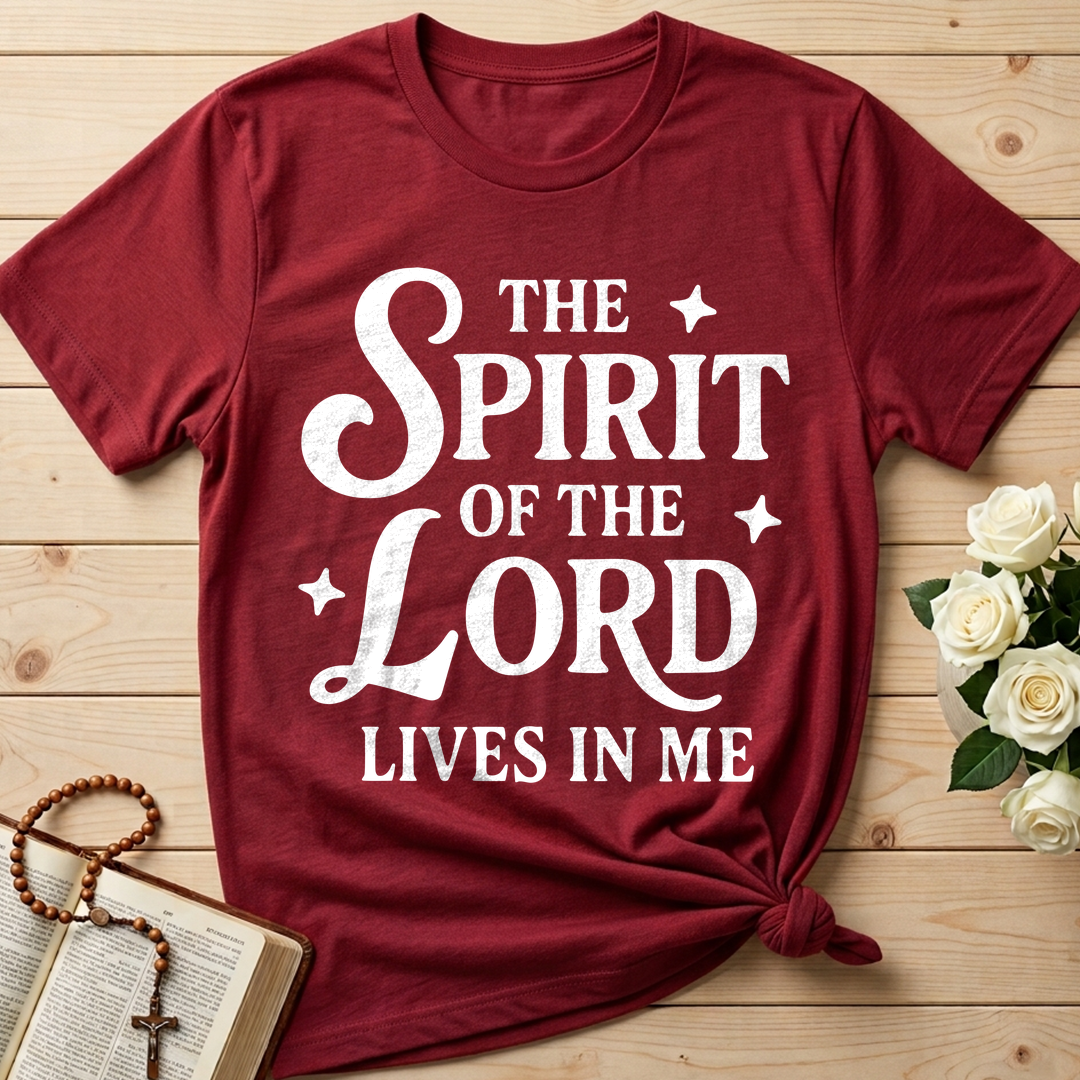 The Spirit Of The Lord Lives In Me 01