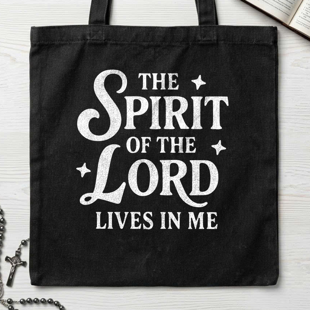 The Spirit Of The Lord Lives In Me 01