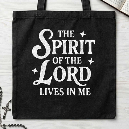 The Spirit Of The Lord Lives In Me 01