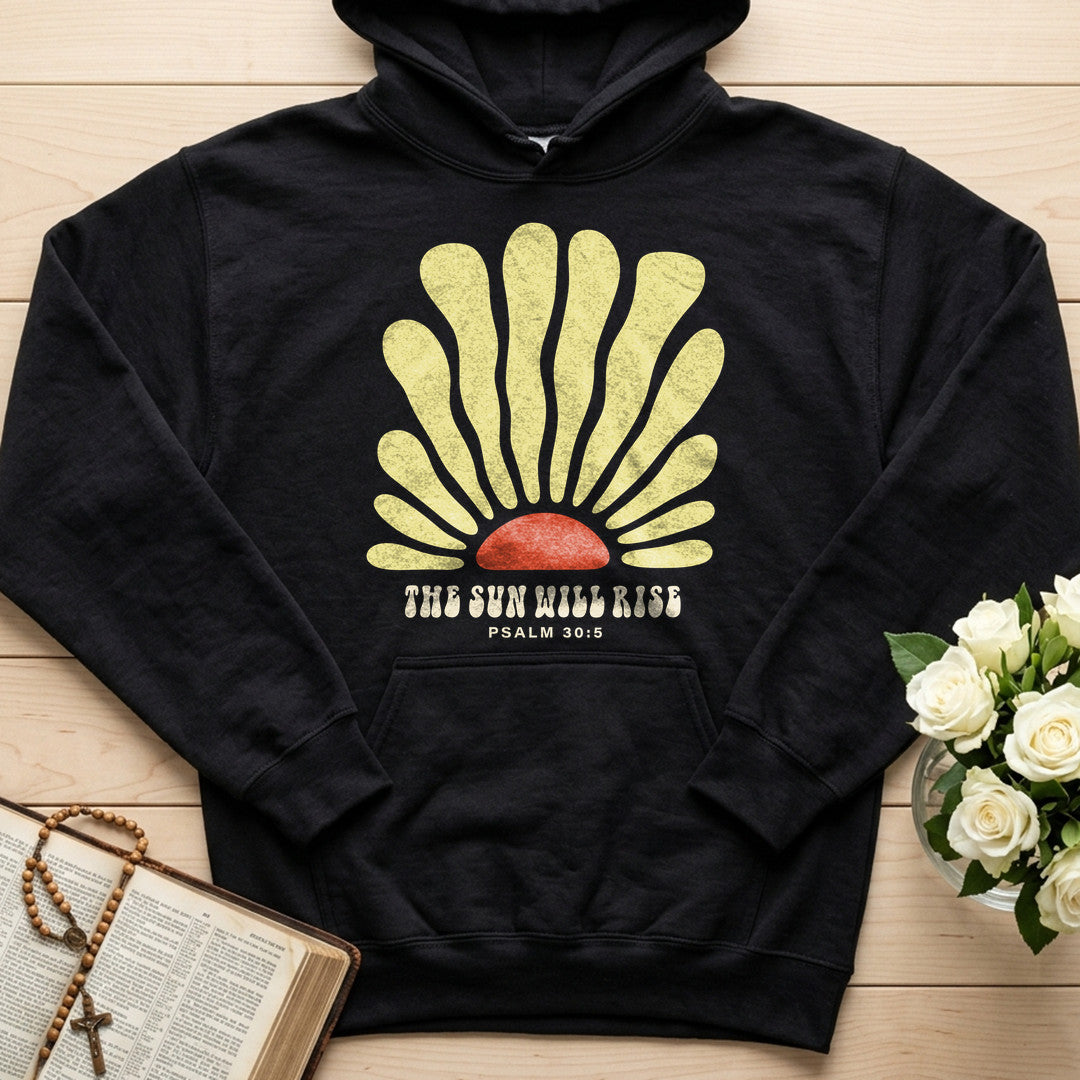 The Sun Will Rise Psalm 30.5 01