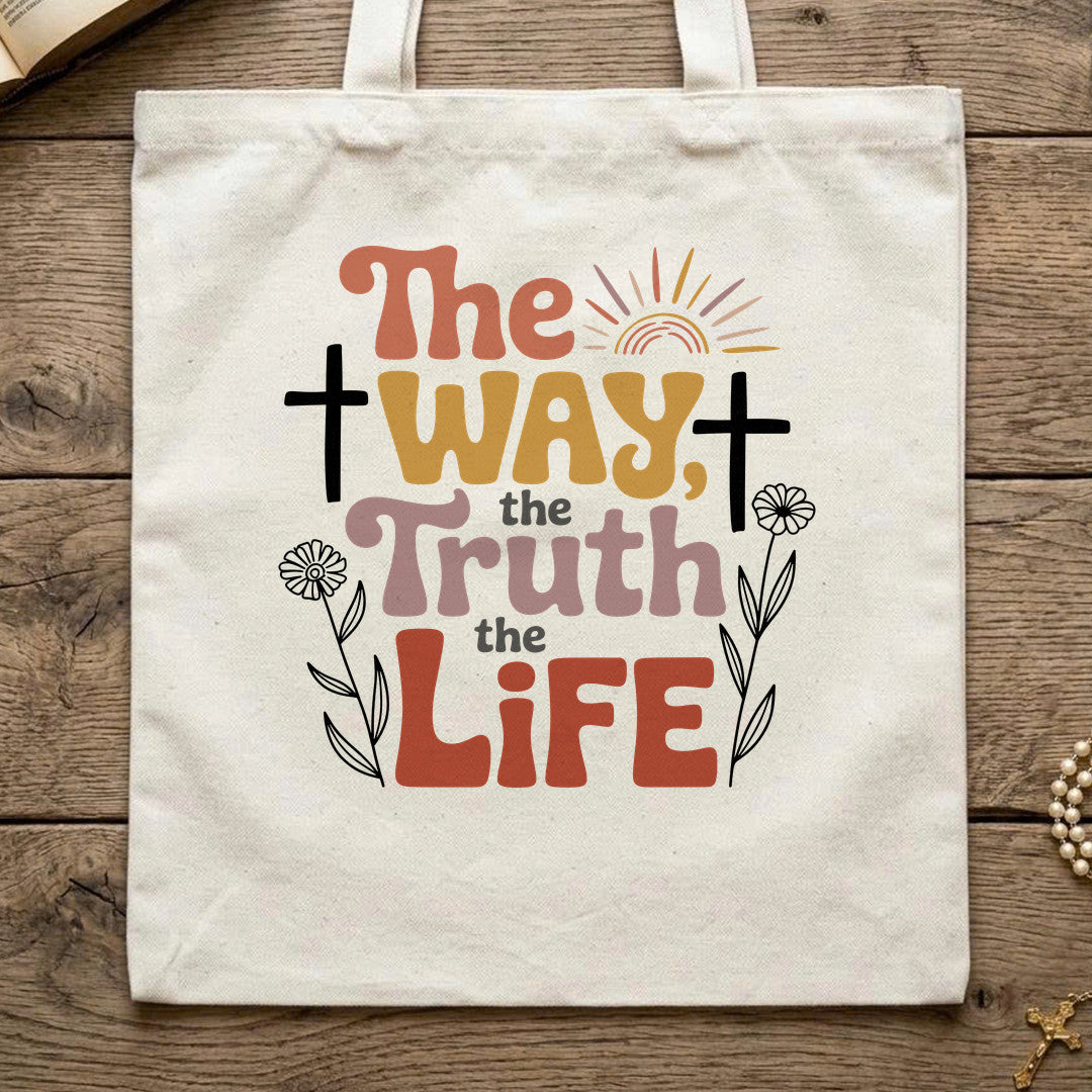 The Way The Truth The Life 01