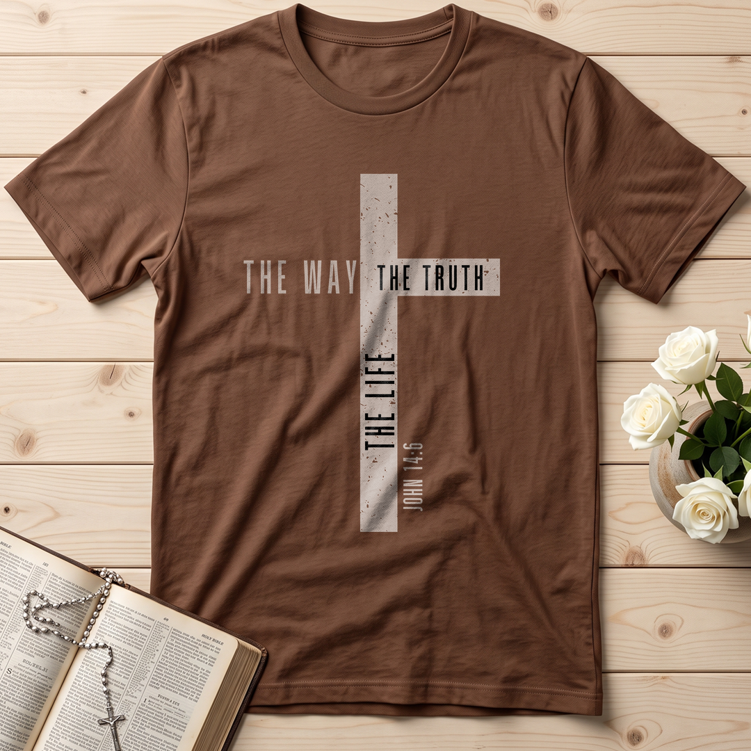 The Way The Truth The Life John 14.6 14