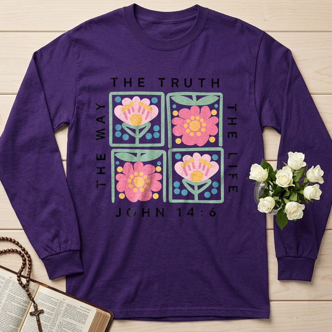 The Way The Truth The Life John 14.6 15