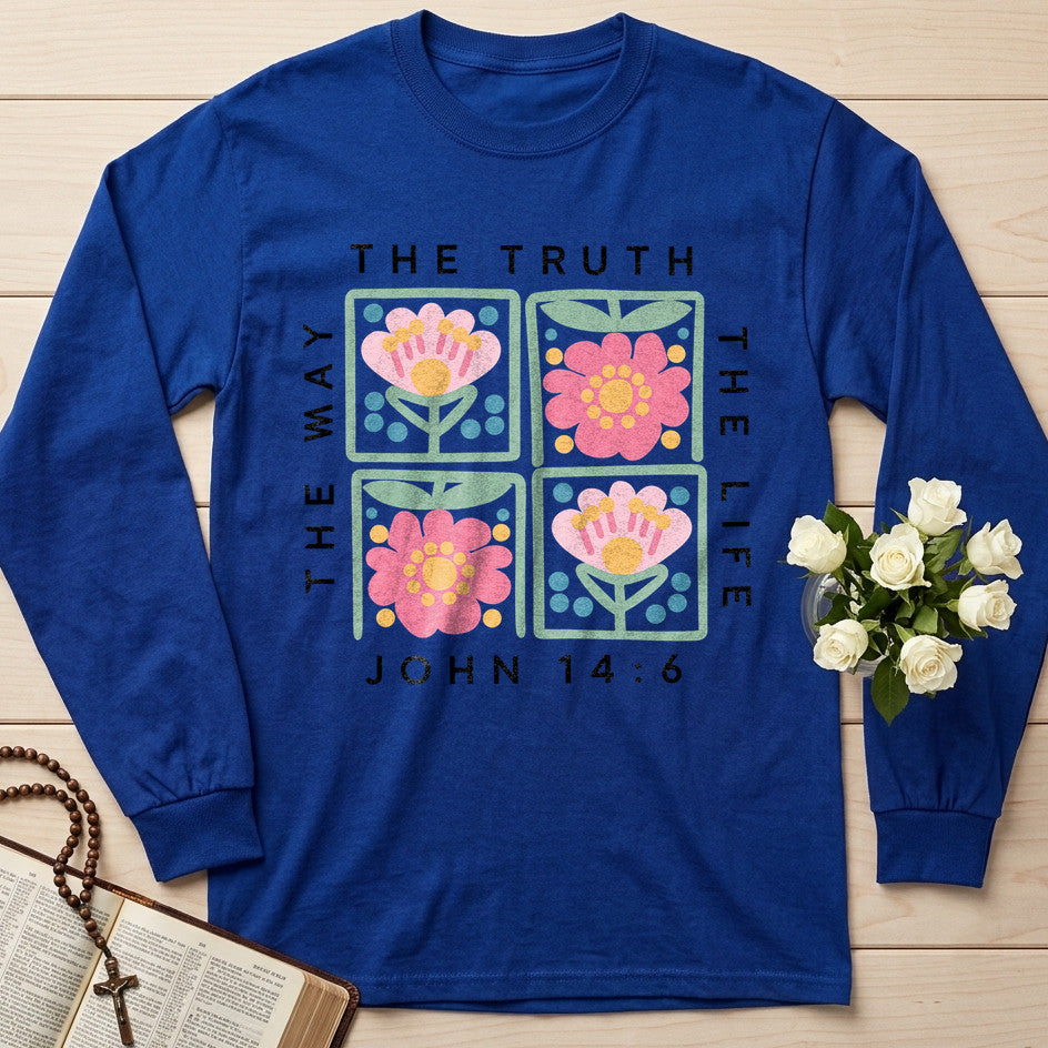 The Way The Truth The Life John 14.6 15