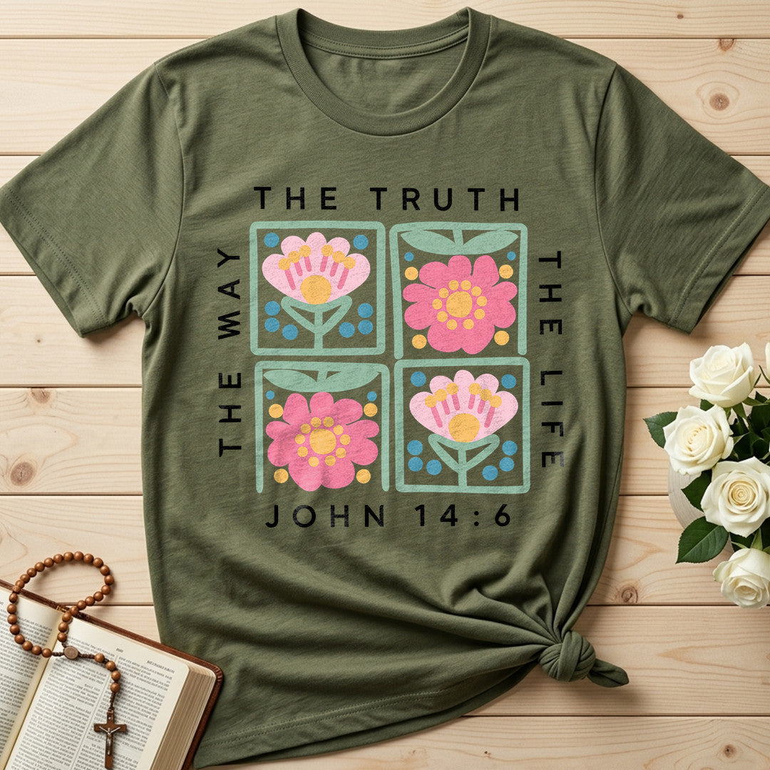 The Way The Truth The Life John 14.6 15