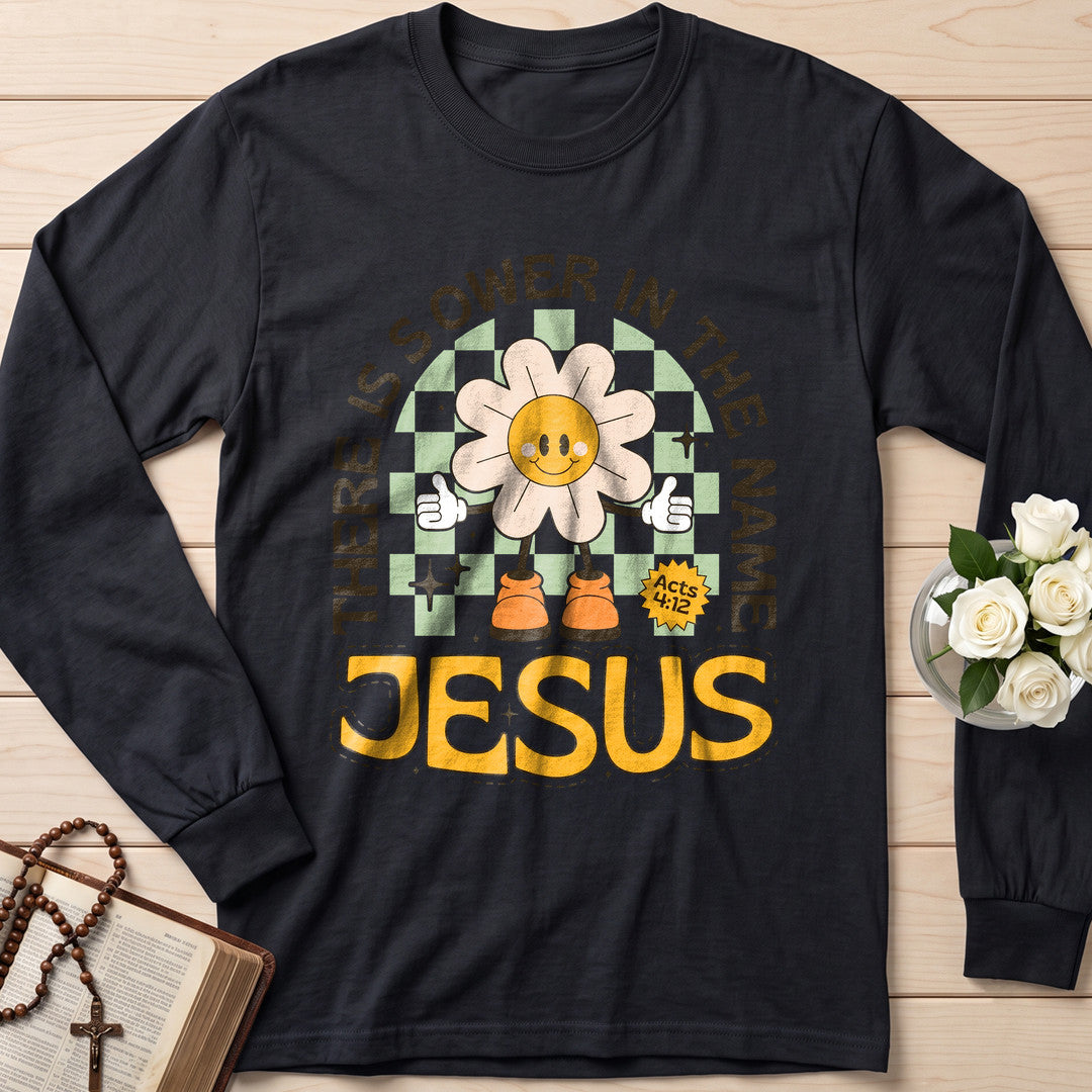 There Is Power In The Name Jesus Acts 4.12 01