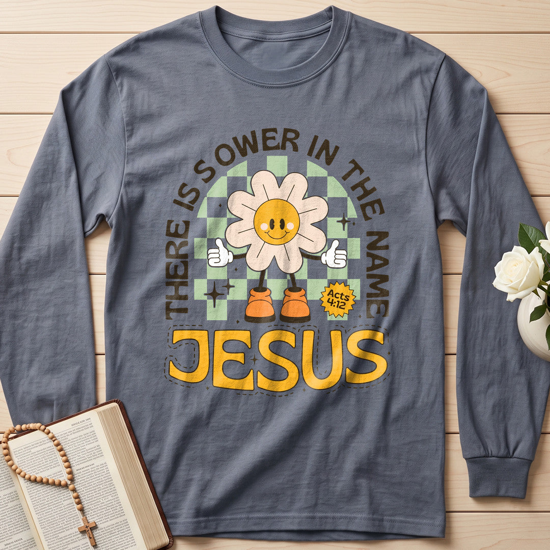 There Is Power In The Name Jesus Acts 4.12 01