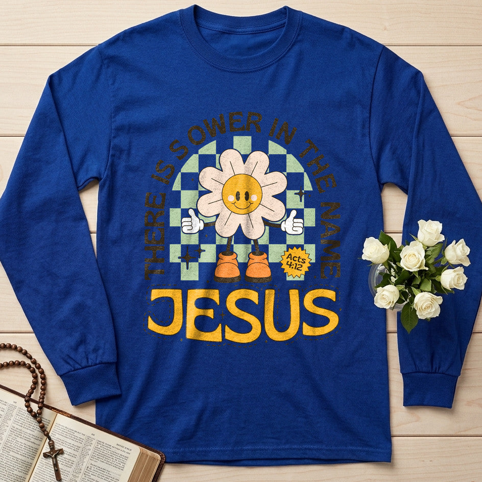 There Is Power In The Name Jesus Acts 4.12 01