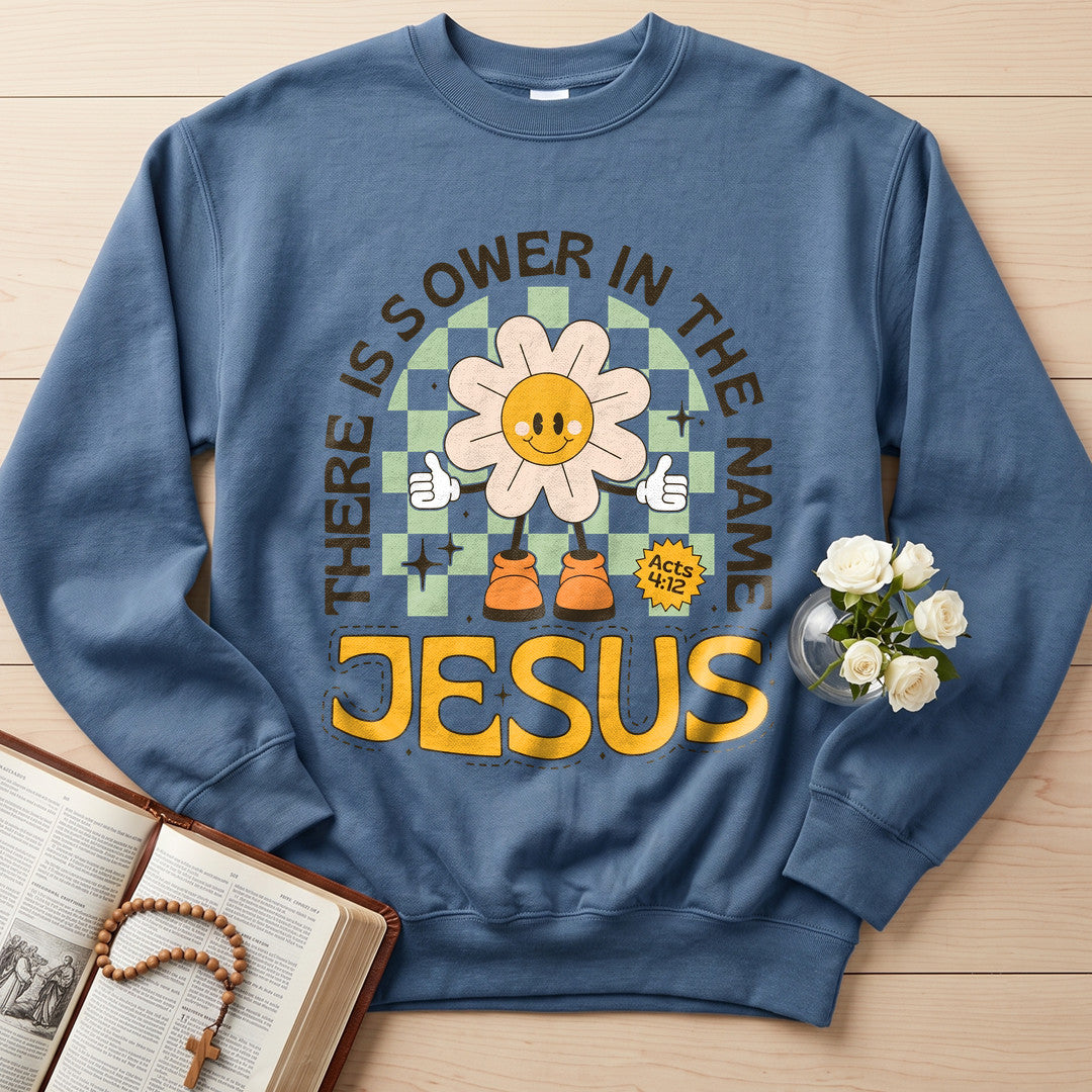 There Is Power In The Name Jesus Acts 4.12 01