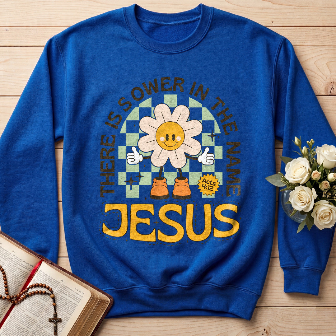 There Is Power In The Name Jesus Acts 4.12 01