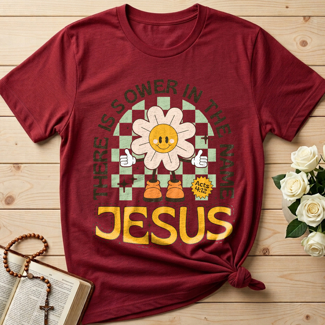 There Is Power In The Name Jesus Acts 4.12 01