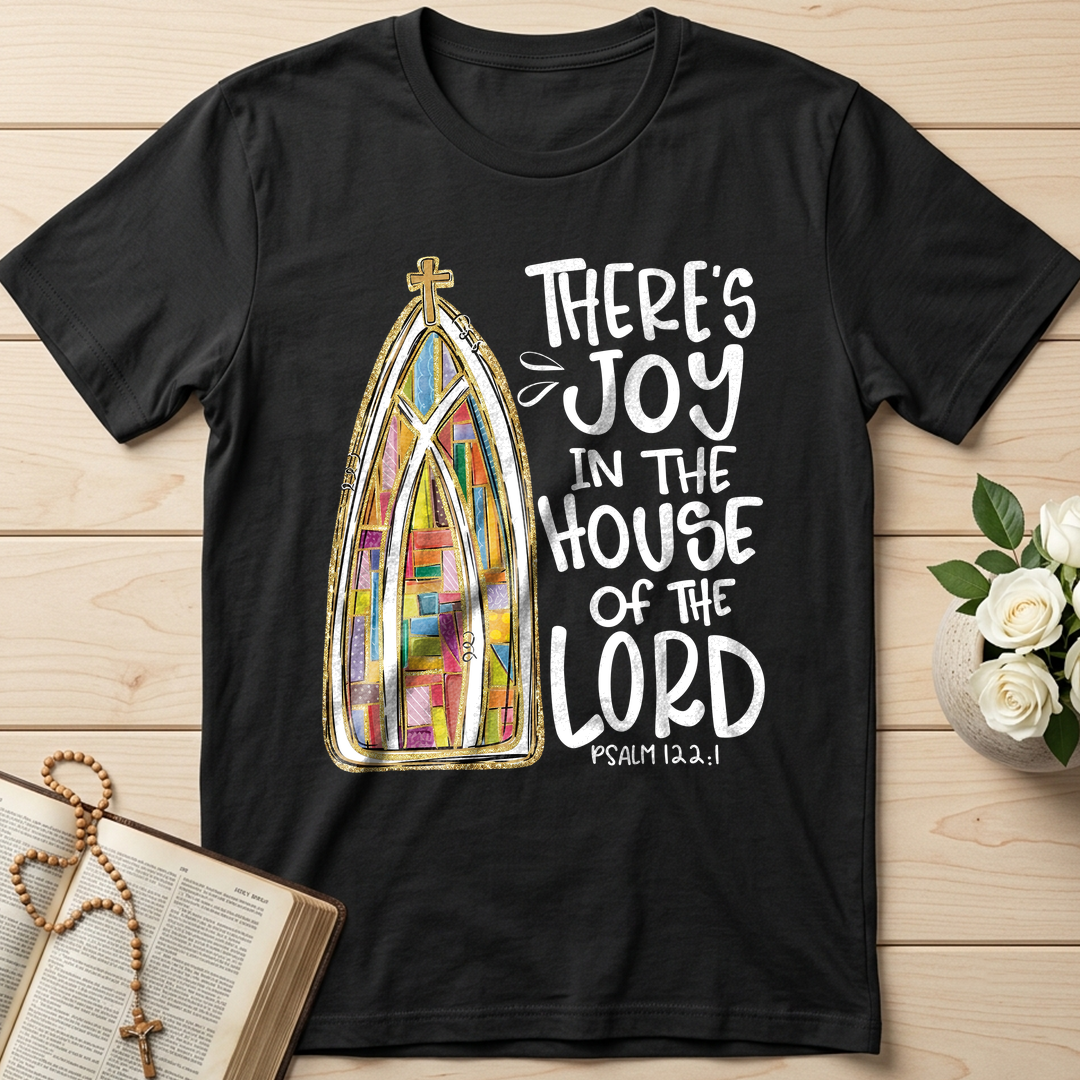 There's Joy In The House Of The Lord Psalm 122.1 01
