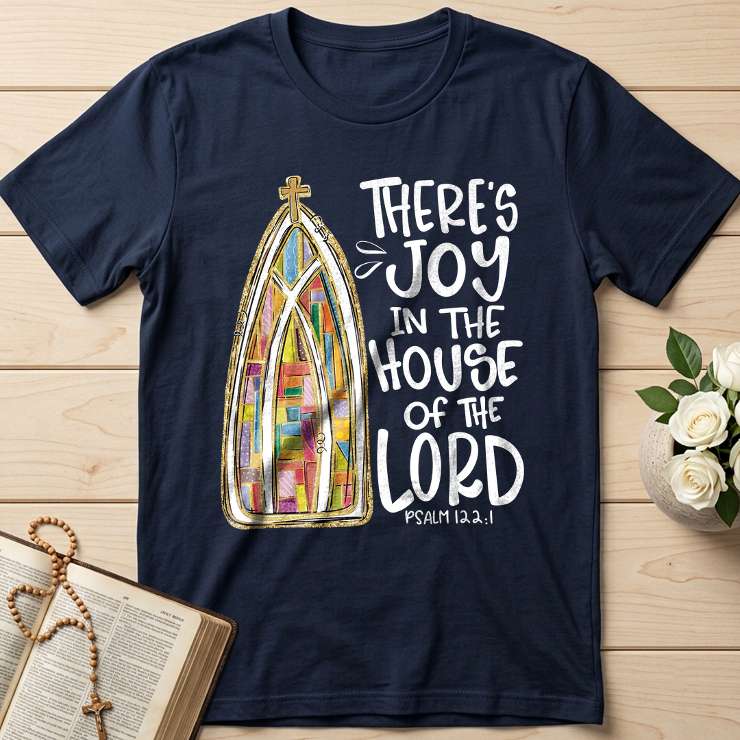 There's Joy In The House Of The Lord Psalm 122.1 01