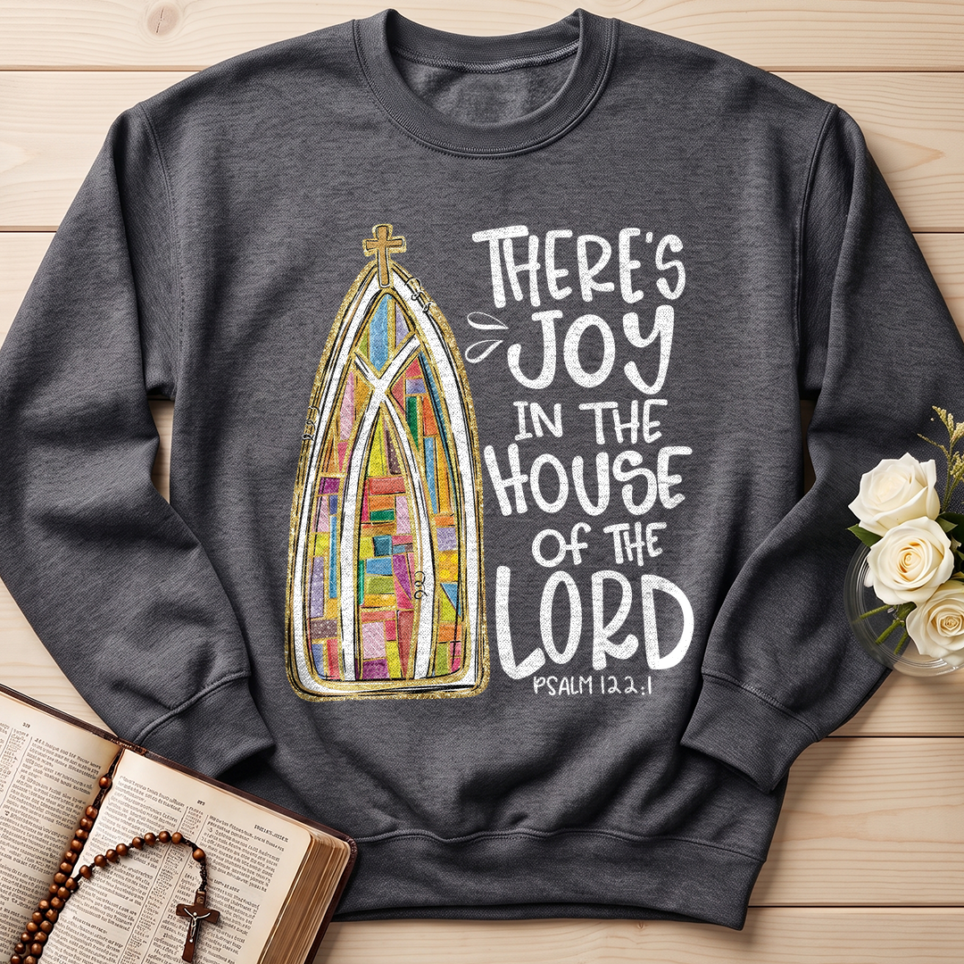 There's Joy In The House Of The Lord Psalm 122.1 01