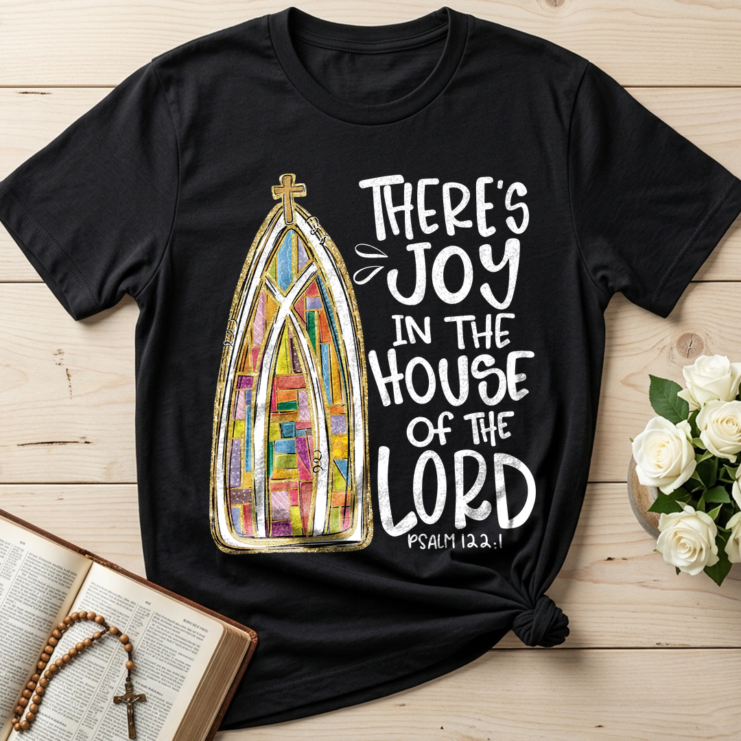 There's Joy In The House Of The Lord Psalm 122.1 01