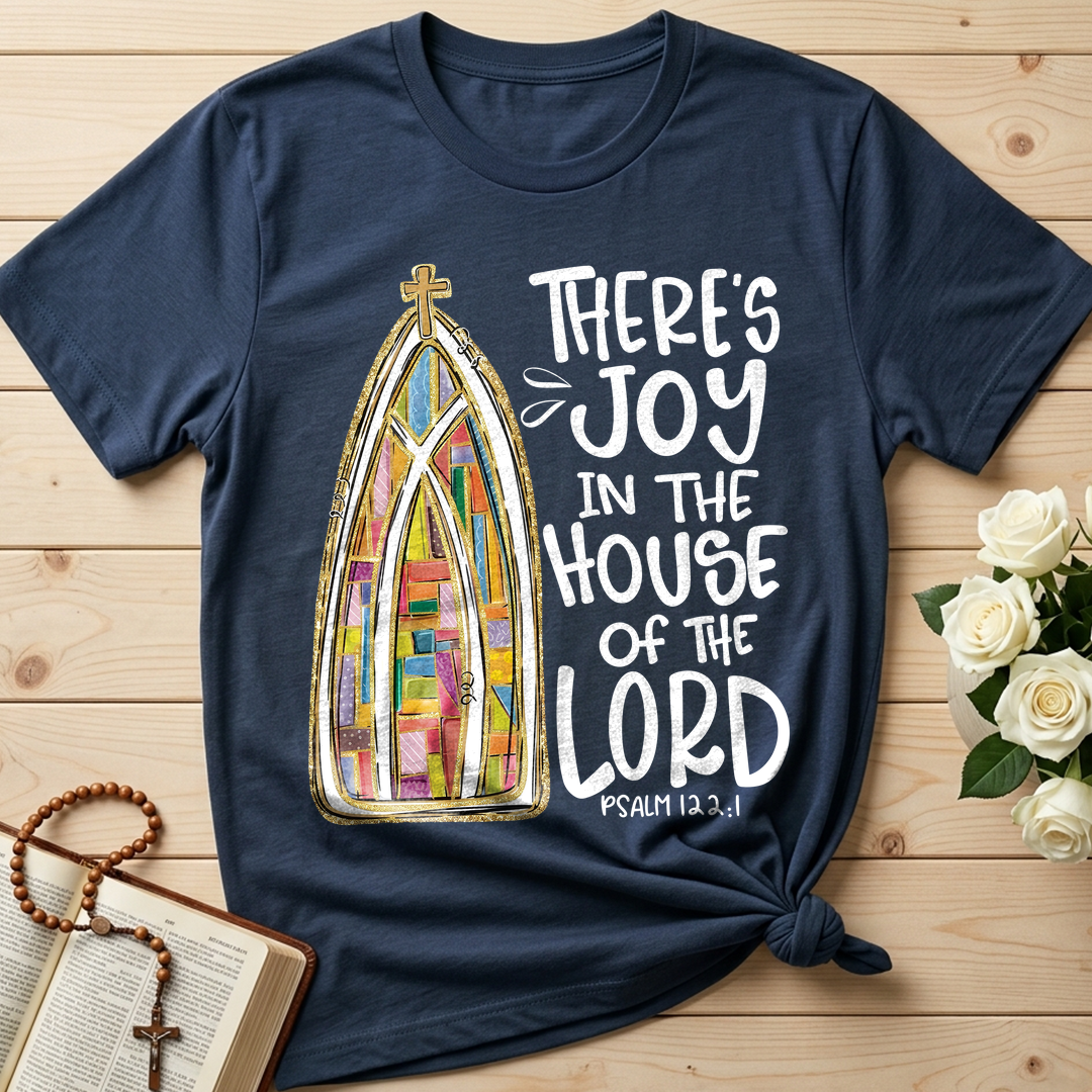 There's Joy In The House Of The Lord Psalm 122.1 01