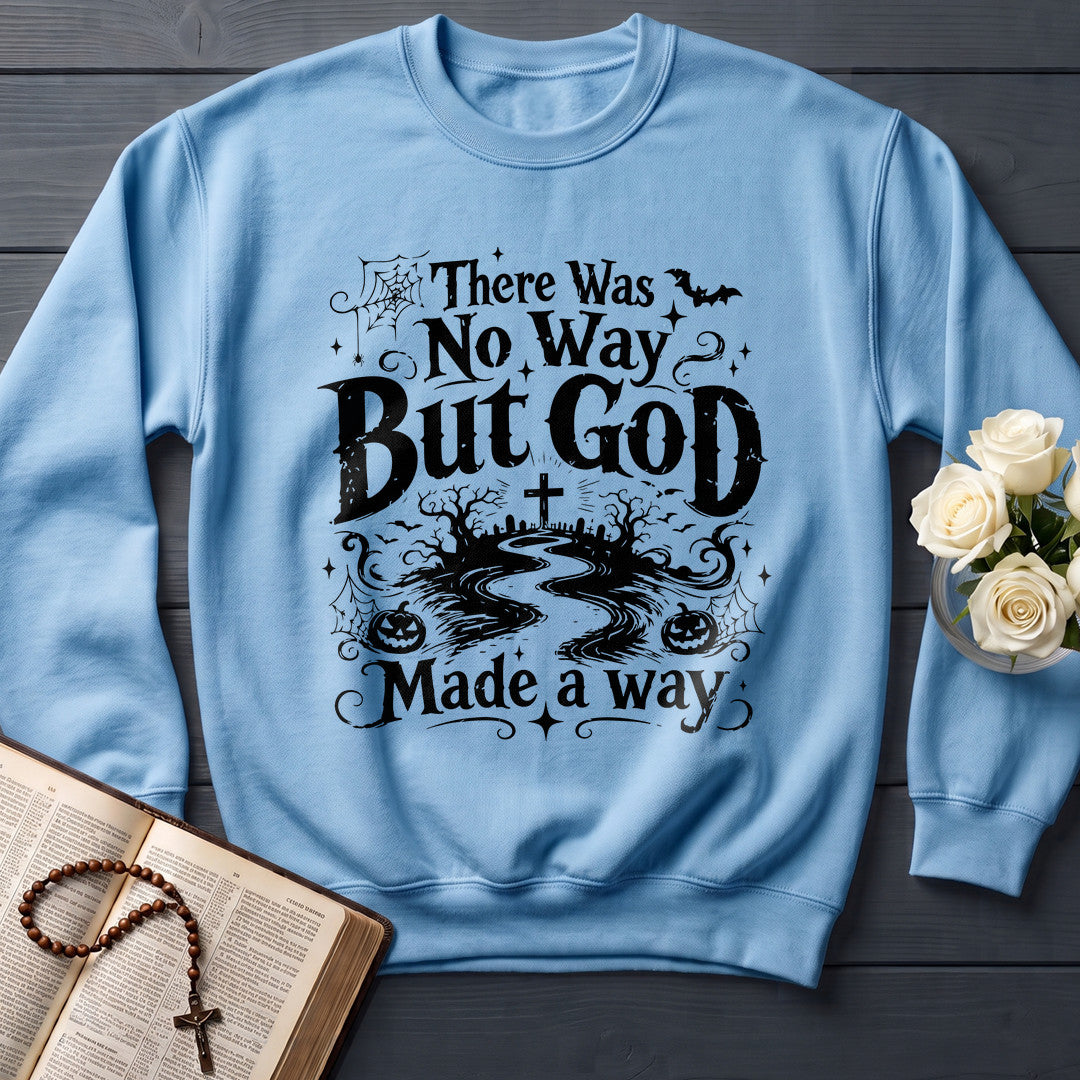There Was No Way But God Made A Way 08