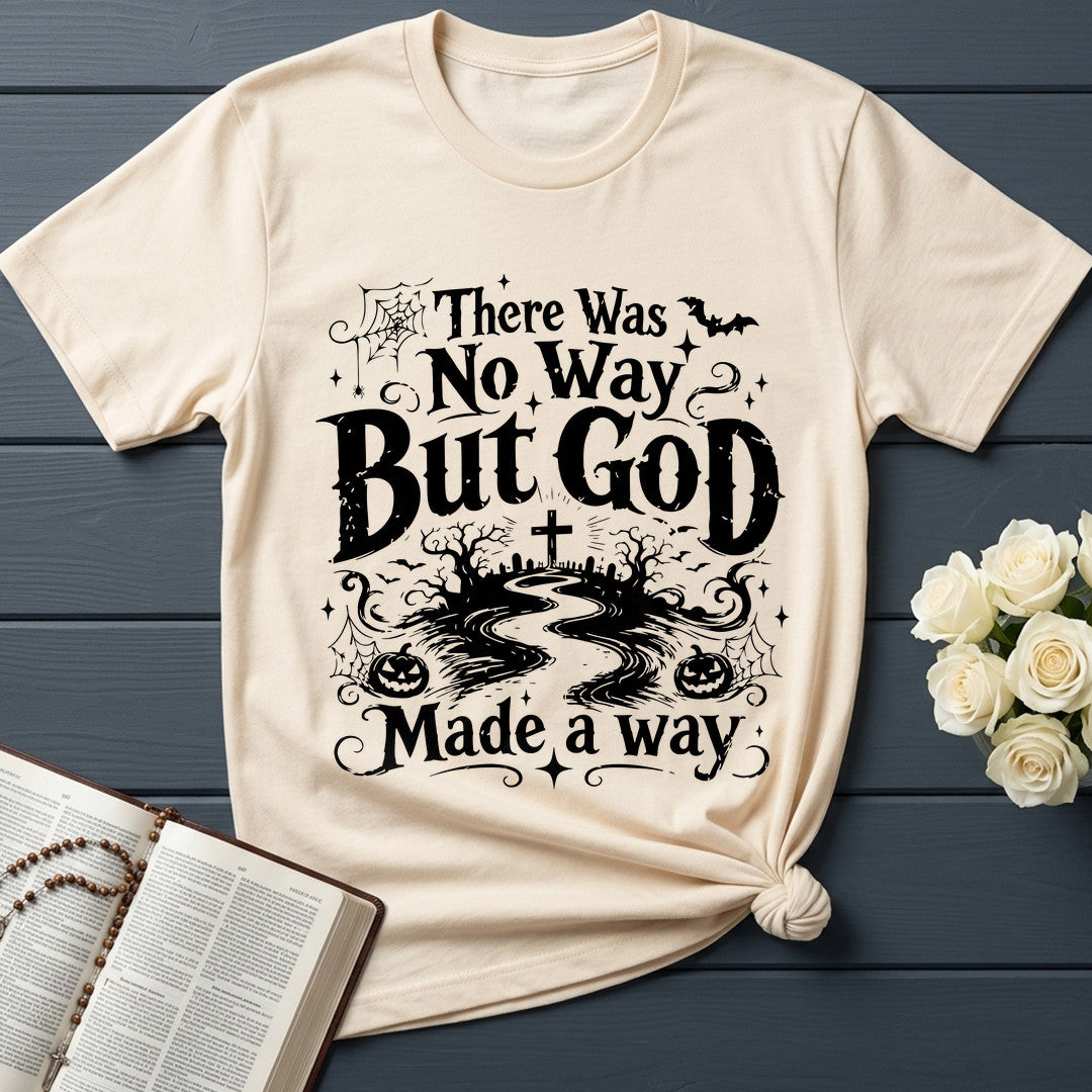 There Was No Way But God Made A Way 08