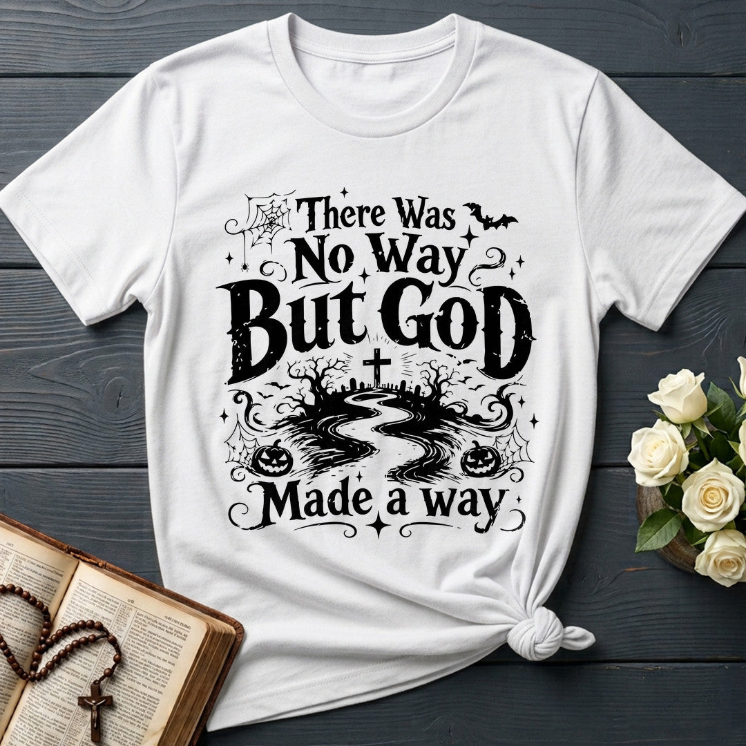 There Was No Way But God Made A Way 08