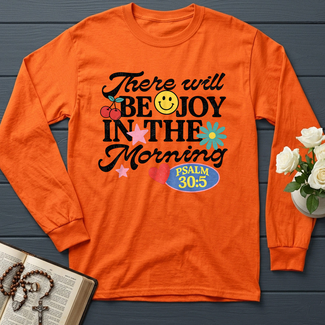 There Will Be Joy In The Morning Psalm 30.5 01