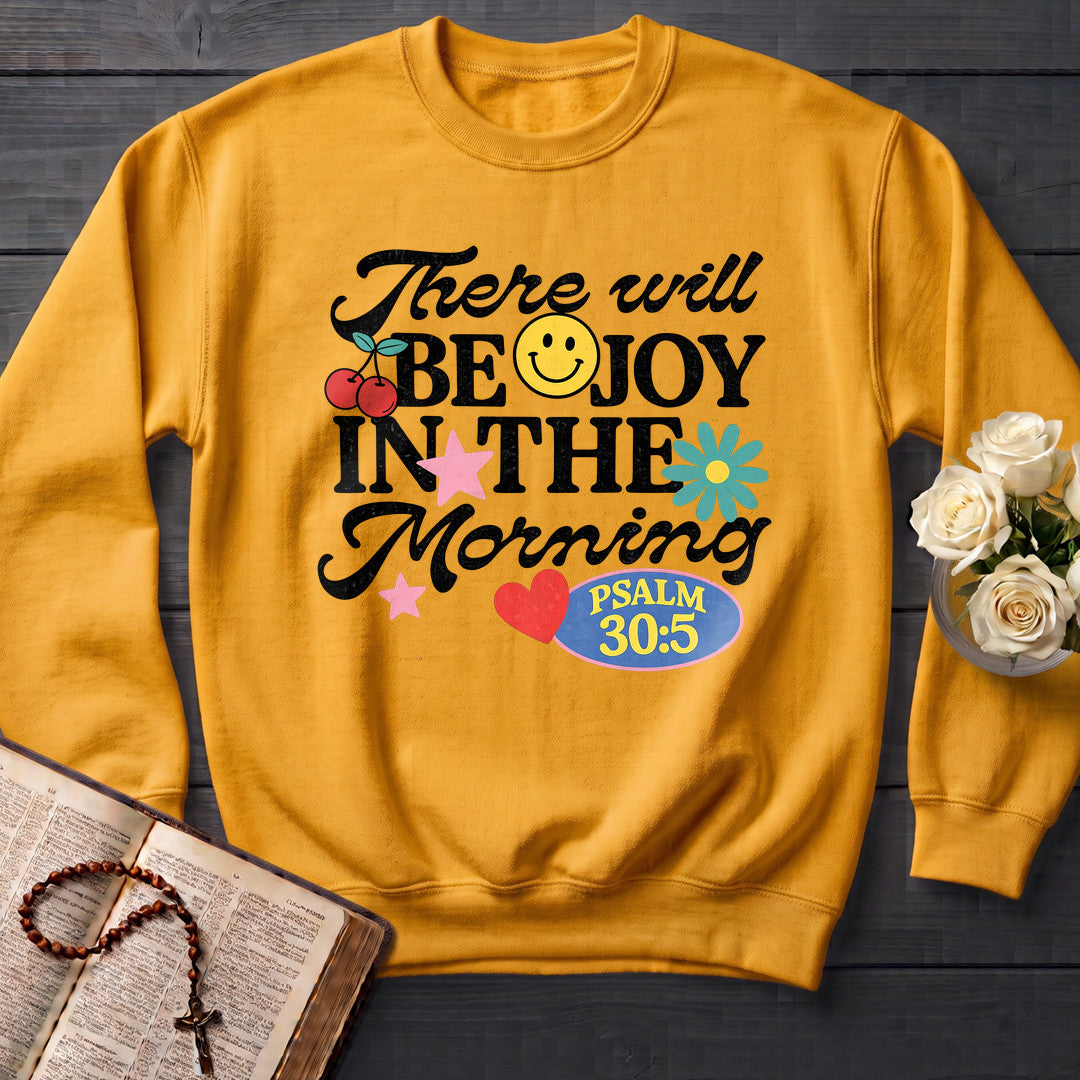 There Will Be Joy In The Morning Psalm 30.5 01
