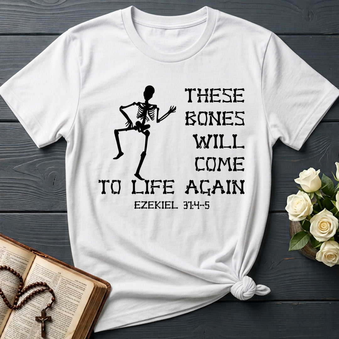These Bones Will Come To Life Again Ezekiel 37.4-5 02