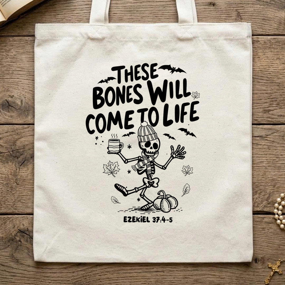 These Bones Will Come To Life Ezekiel 37.4–5 02