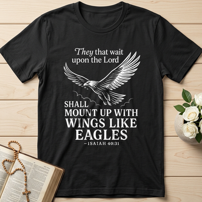 They That Wait Upon The Lord Shall Mount Up With Wings Like Eagles Isaiah 40.31 01