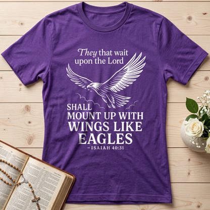 They That Wait Upon The Lord Shall Mount Up With Wings Like Eagles Isaiah 40.31 01