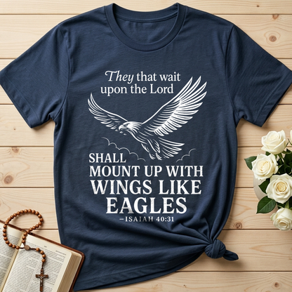 They That Wait Upon The Lord Shall Mount Up With Wings Like Eagles Isaiah 40.31 01