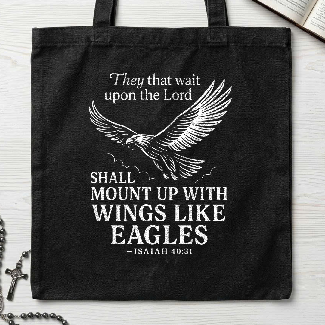 They That Wait Upon The Lord Shall Mount Up With Wings Like Eagles Isaiah 40.31 01