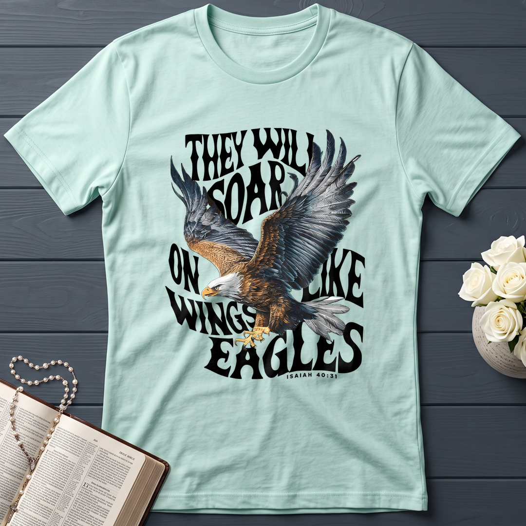 They Will Soar On Wings Like Eagles Isaiah 40.31 02