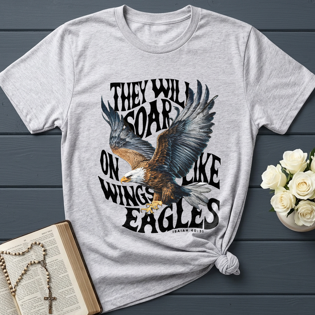 They Will Soar On Wings Like Eagles Isaiah 40.31 02