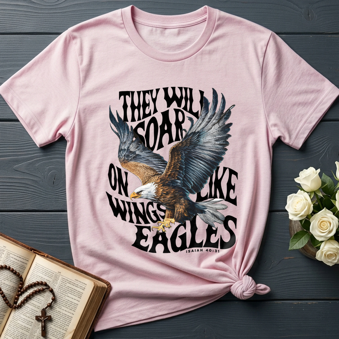 They Will Soar On Wings Like Eagles Isaiah 40.31 02