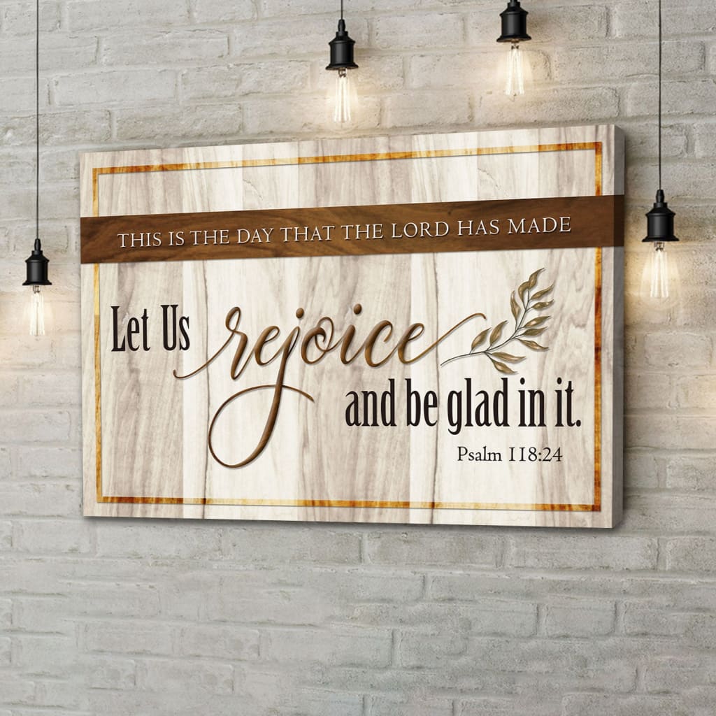 This Is The Day That The Lord Has Made Bible Verse Wall Art Canvas