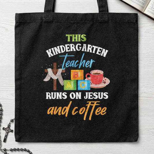 This Kindergarten Teacher Runs On Jesus And Coffee 01