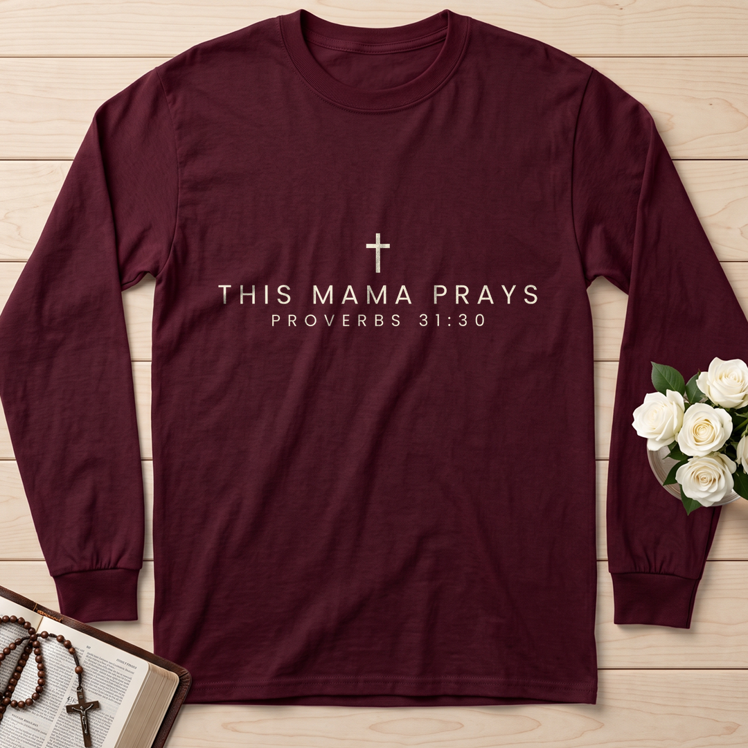 This Mama Prays Proverbs 31.30 01