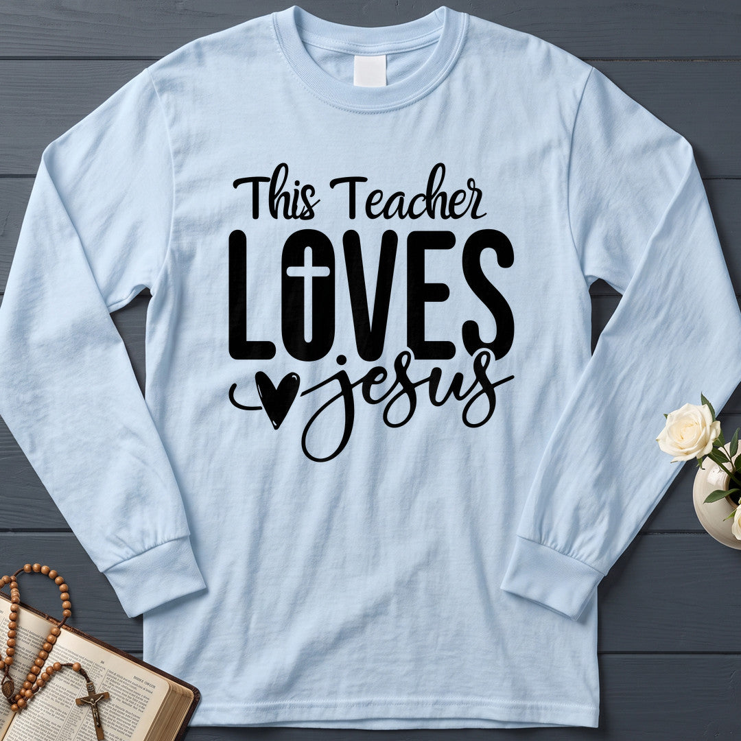 This Teacher Loves Jesus 04
