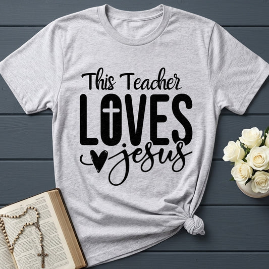 This Teacher Loves Jesus 04