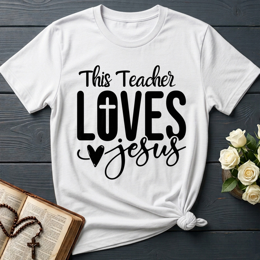This Teacher Loves Jesus 04
