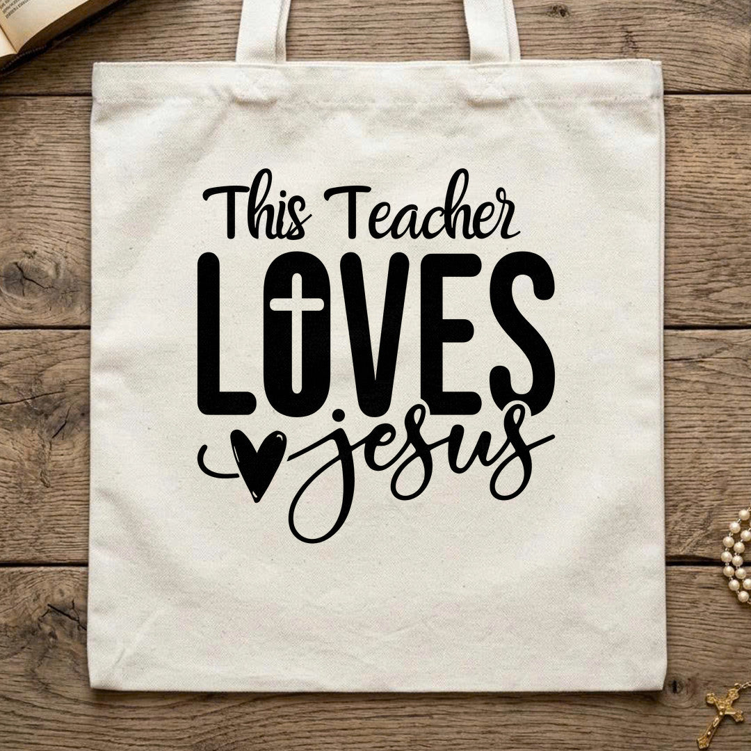 This Teacher Loves Jesus 04