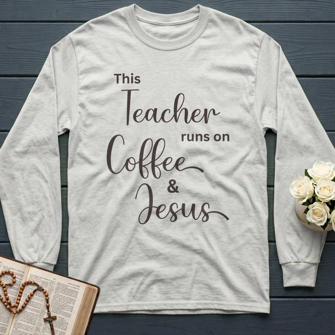 This Teacher Runs On Coffee And Jesus 01