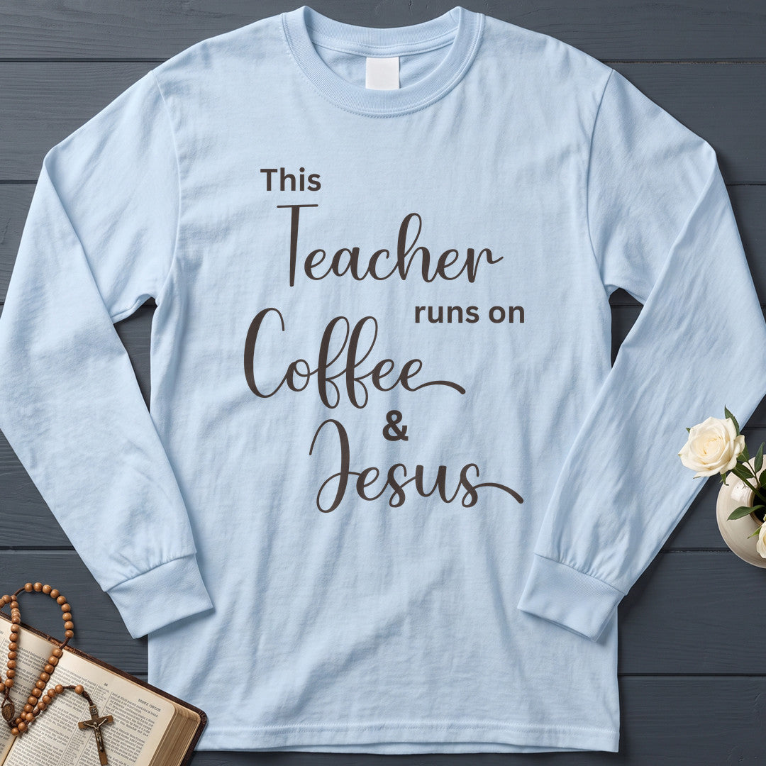 This Teacher Runs On Coffee And Jesus 01